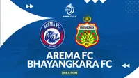 Link Live Streaming BRI Super League: Arema FC Vs Bhayangkara FC